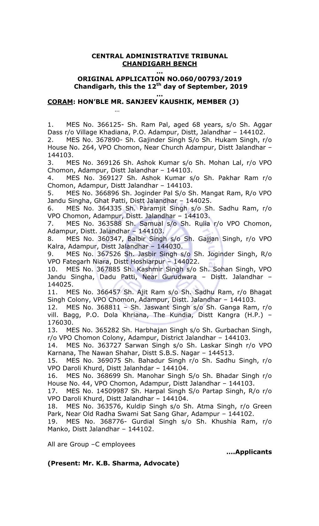 CENTRAL ADMINISTRATIVE TRIBUNAL CHANDIGARH BENCH … ORIGINAL APPLICATION NO.060/00793/2019 Chandigarh, This the 12Th Day of September, 2019 … CORAM: HON’BLE MR