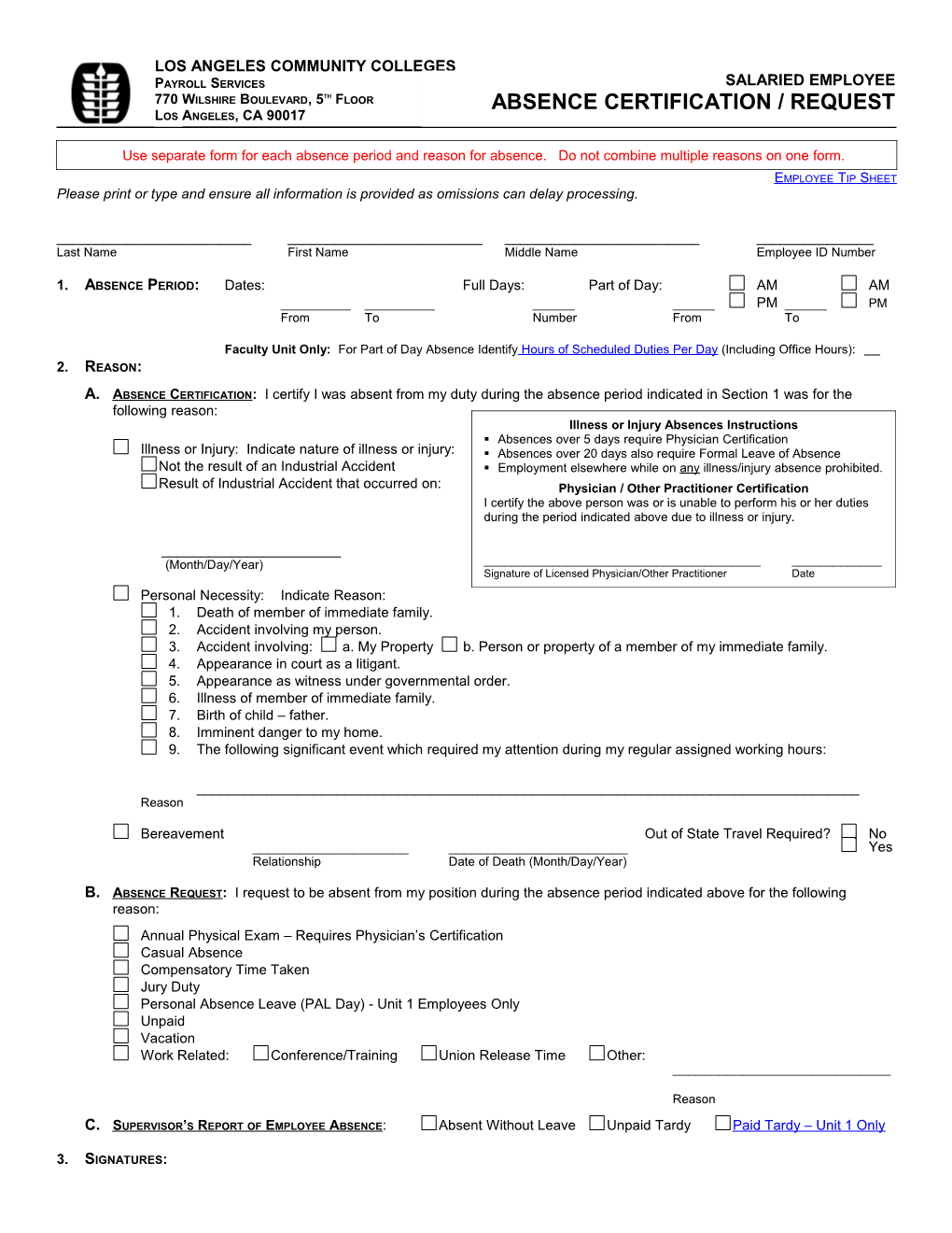 Please Print Or Type and Ensure All Information Is Provided As Omissions Can Delay Processing