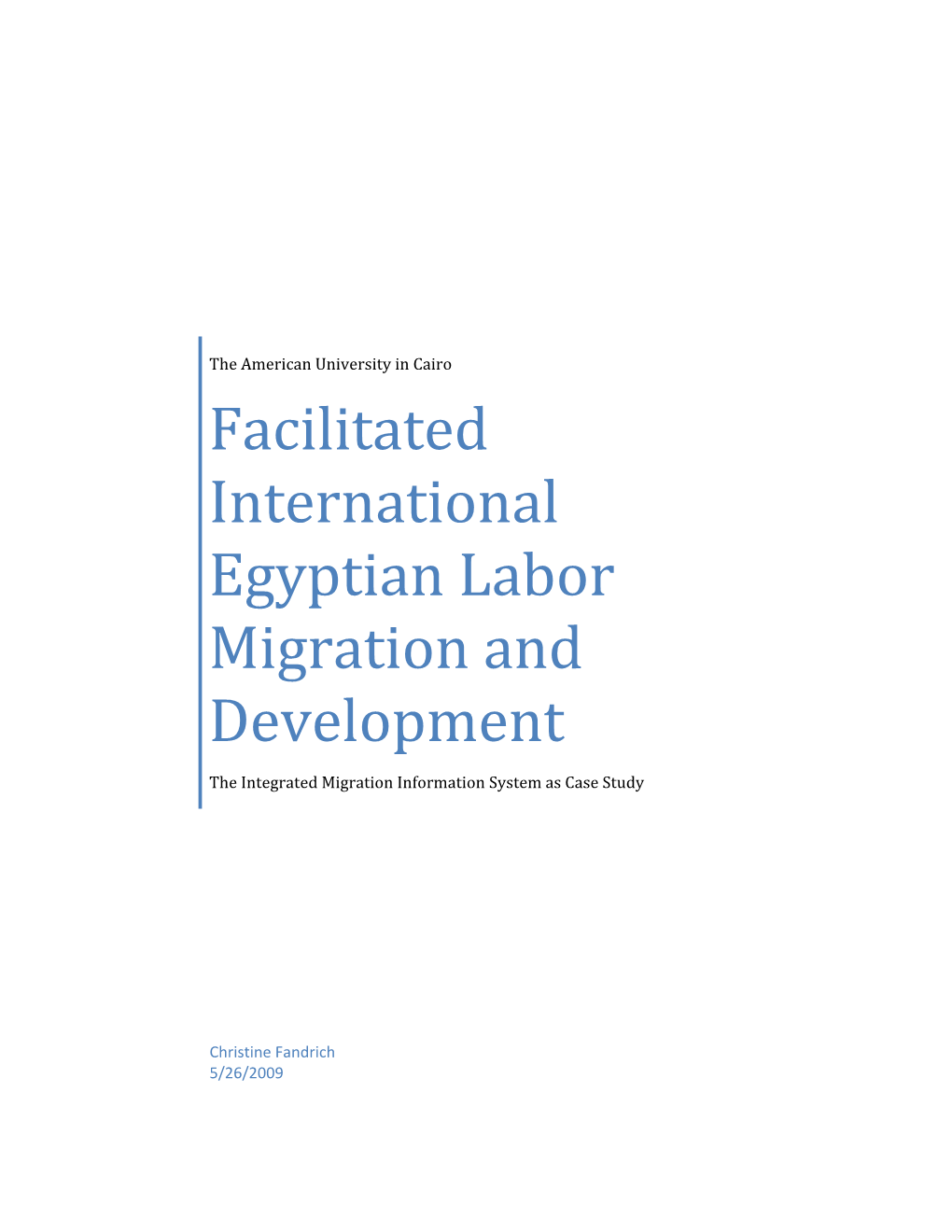 Facilitated International Egyptian Labor Migration and Development