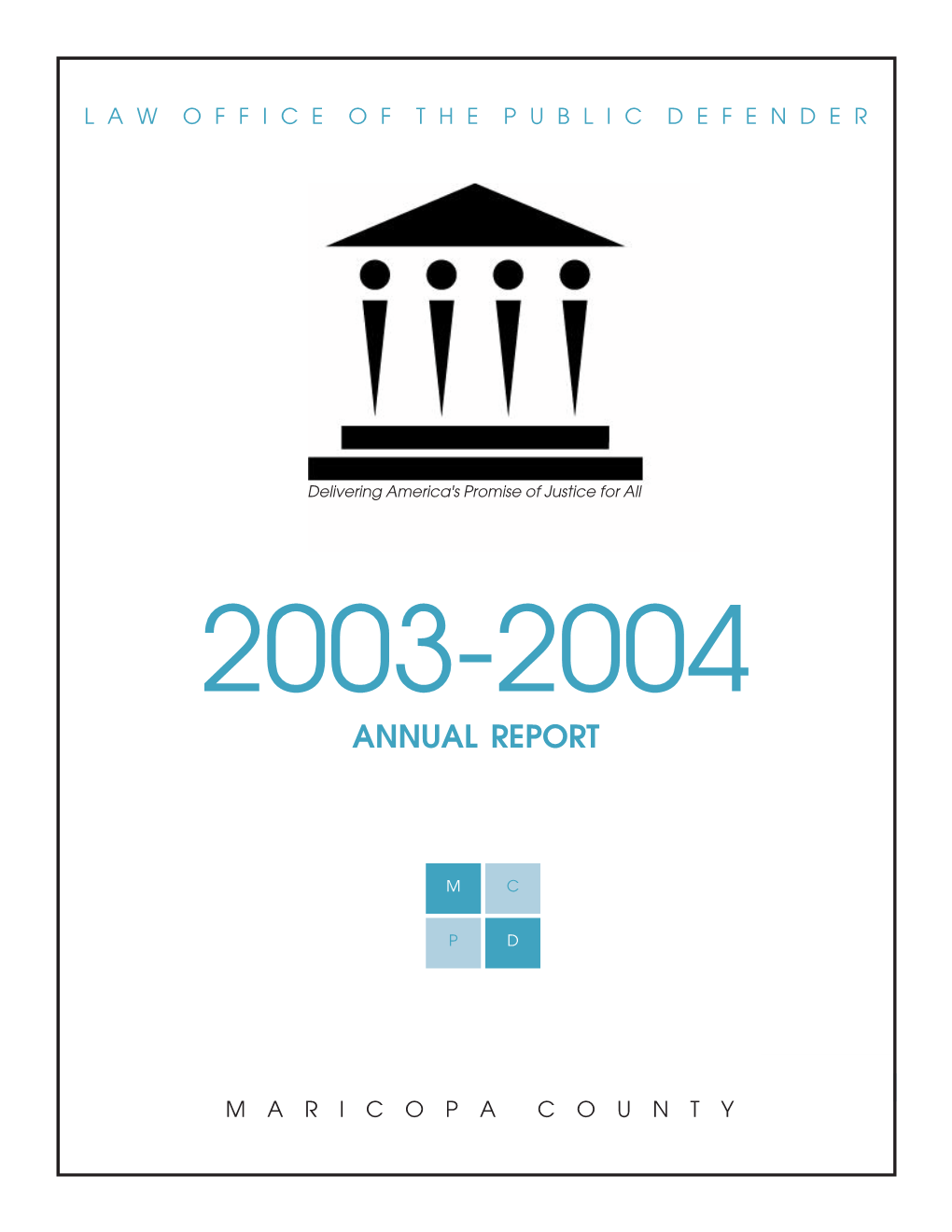 Public Defender Annual Report Fiscal Year 2004 (PDF)
