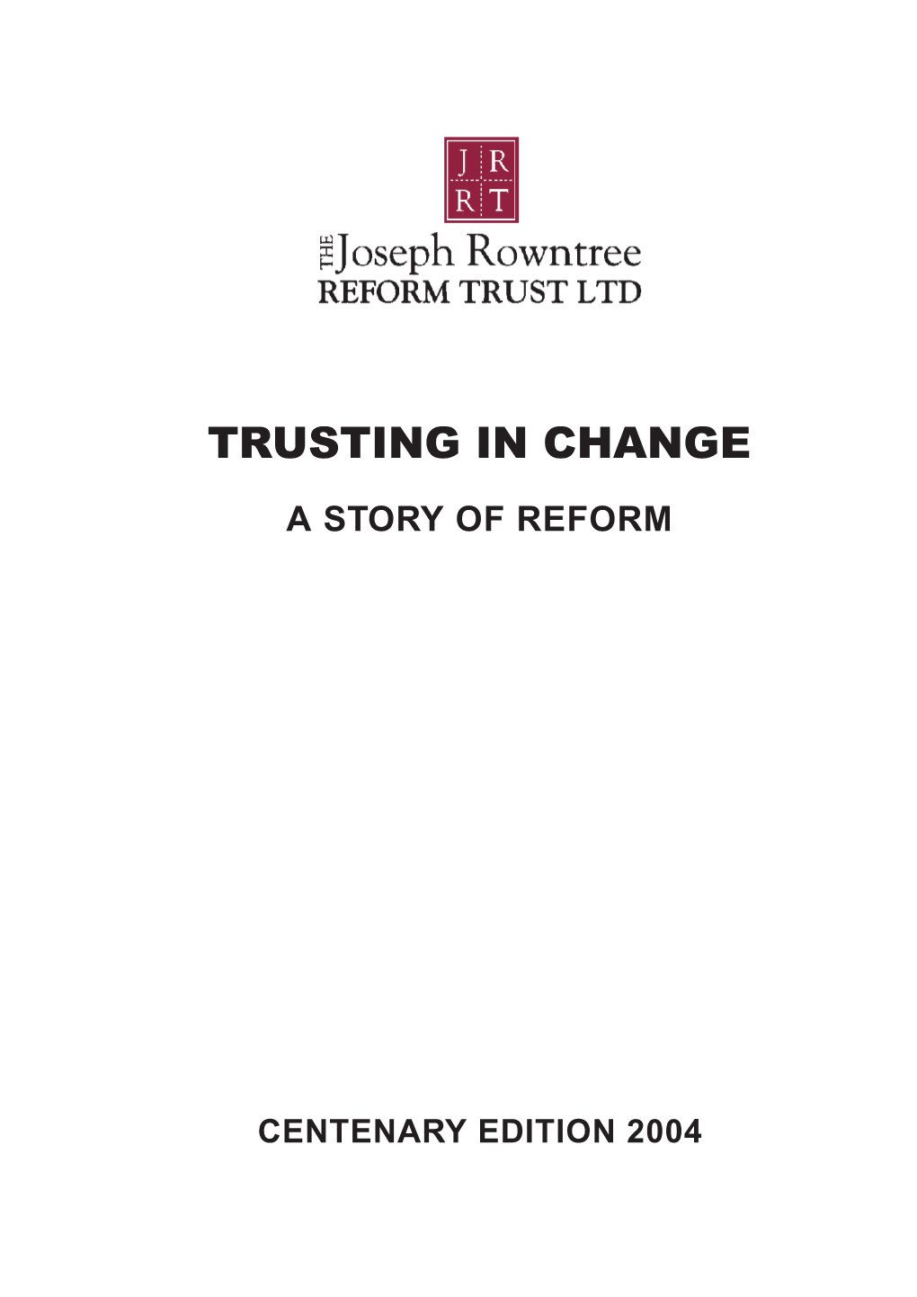 Trusting in Change