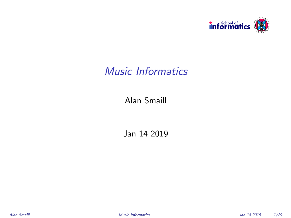 Music Informatics