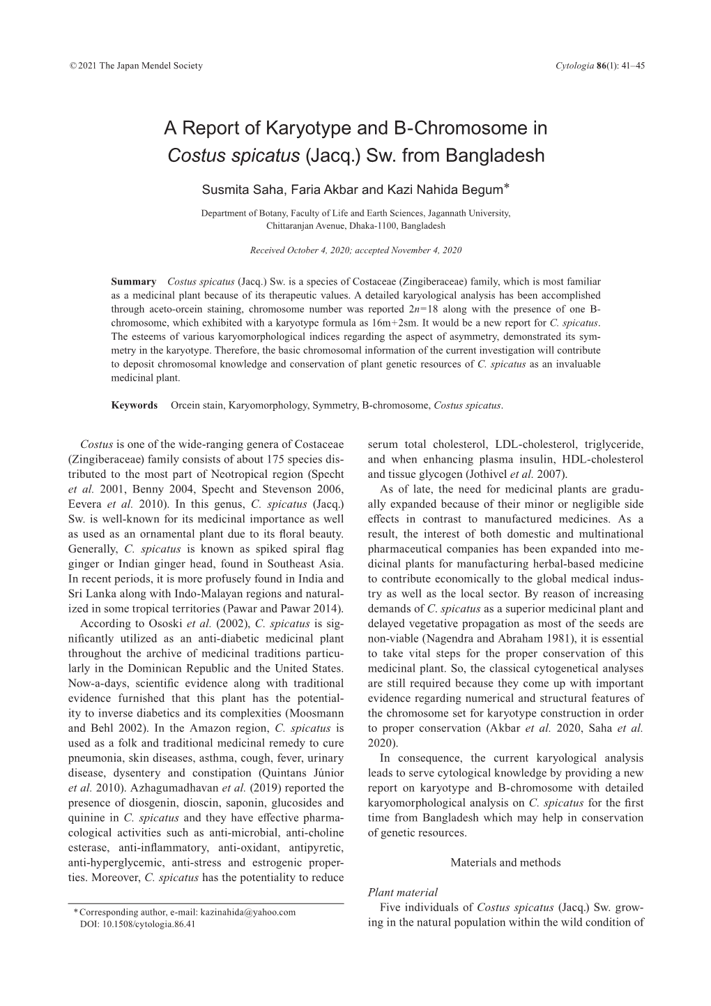 A Report of Karyotype and B-Chromosome in Costus Spicatus (Jacq.) Sw