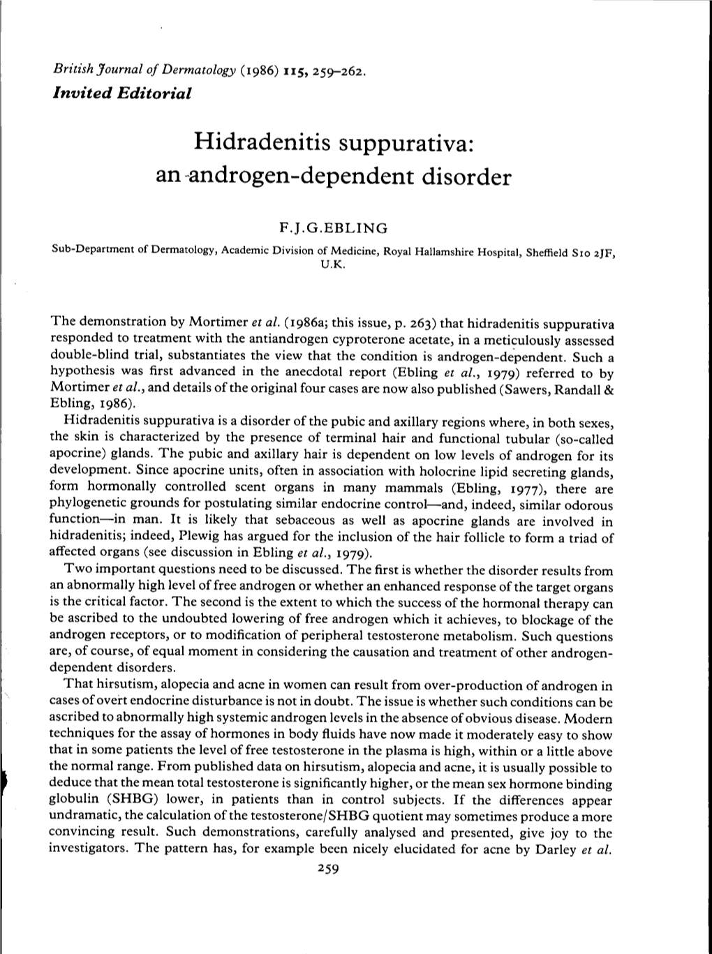 Hidradenitis Suppurativa: an Androgen-Dependent Disorder