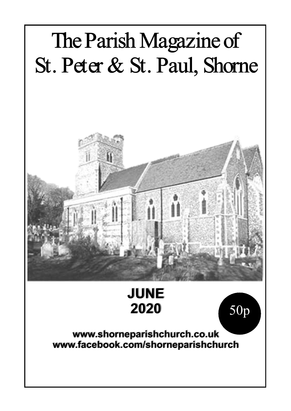 The Parish Magazine of St. Peter & St. Paul, Shorne