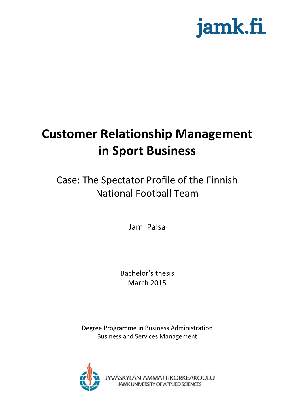 Customer Relationship Management in Sport Business