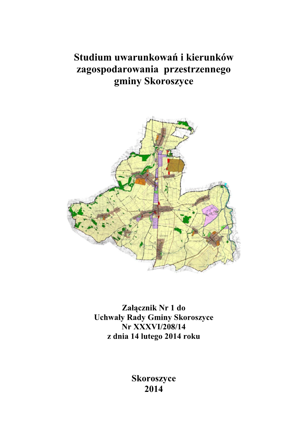 Studium Uwarunkowań I Kierunków Zagospodarowania Przestrzennego Gminy Skoroszyce