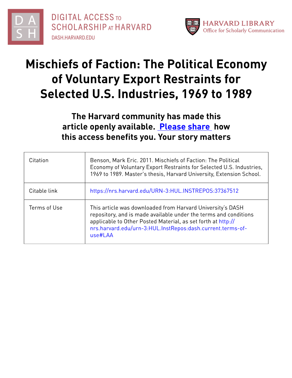Mischiefs of Faction: the Political Economy of Voluntary Export Restraints for Selected U.S