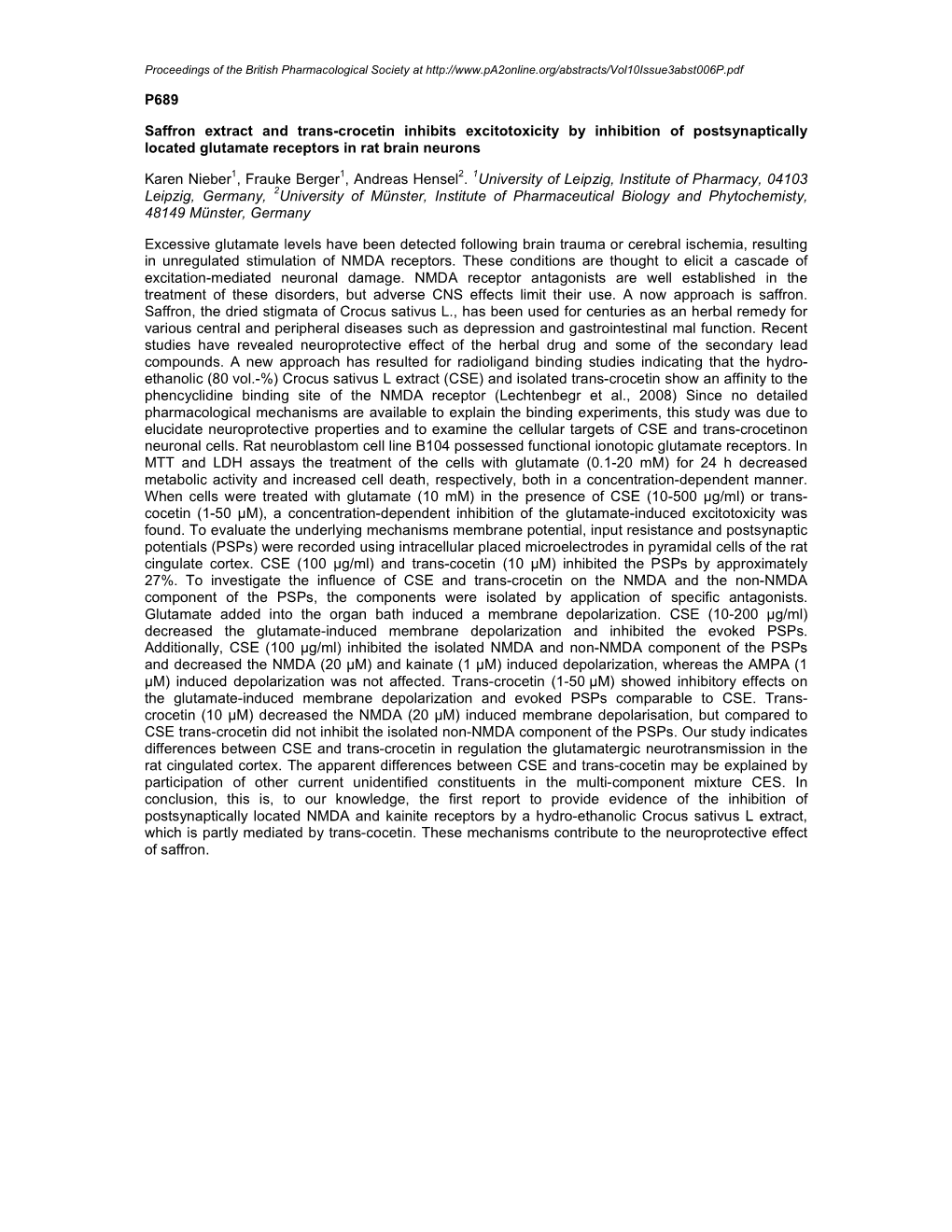 P689 Saffron Extract and Trans-Crocetin Inhibits Excitotoxicity by Inhibition of Postsynaptically Located Glutamate Receptors In