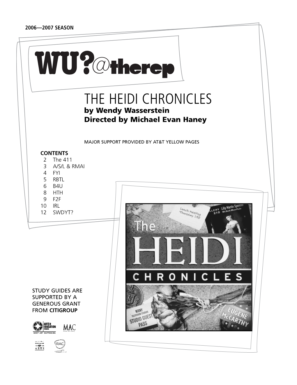 THE HEIDI CHRONICLES by Wendy Wasserstein Directed by Michael Evan Haney