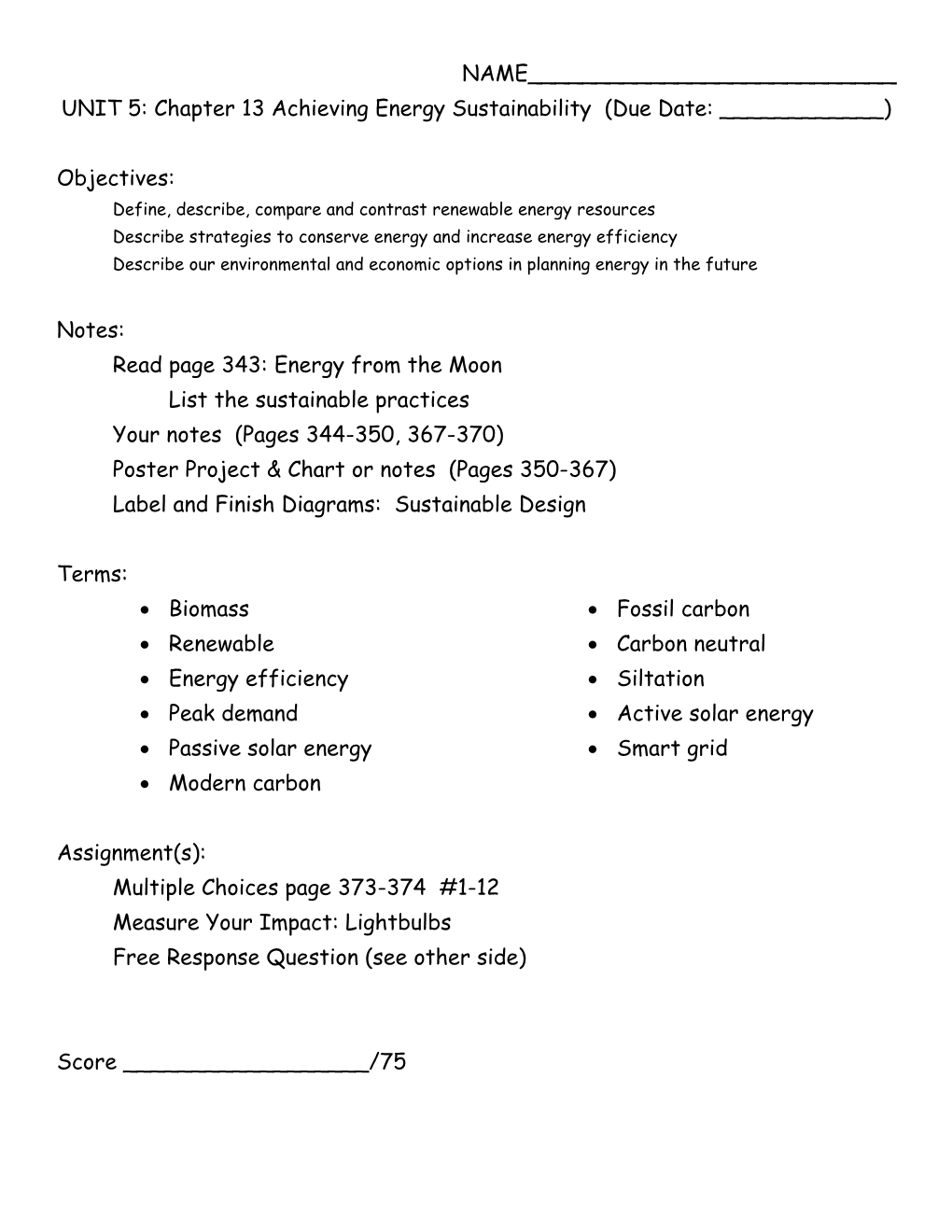 UNIT 5: Chapter 13 Achieving Energy Sustainability (Due Date: ______)