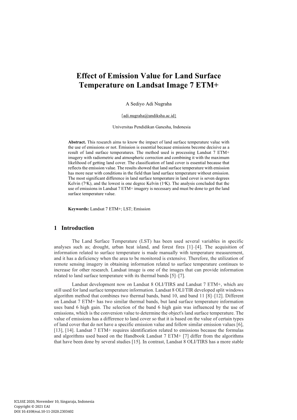 Effect of Emission Value for Land Surface Temperature on Landsat Image 7 ETM+