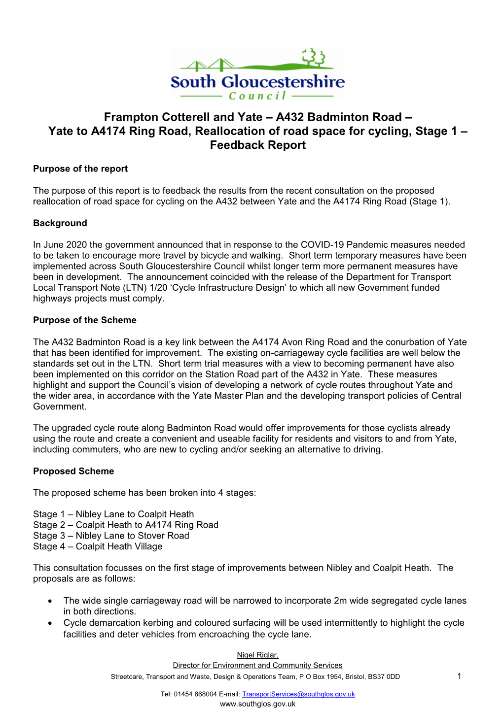 Frampton Cotterell and Yate – A432 Badminton Road – Yate to A4174 Ring Road, Reallocation of Road Space for Cycling, Stage 1 – Feedback Report