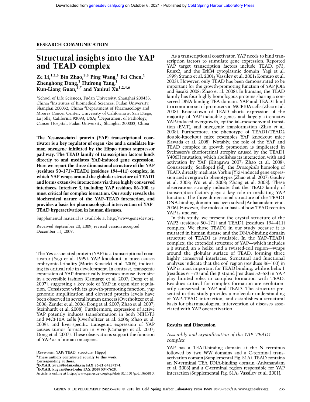 Structural Insights Into the YAP and TEAD Complex