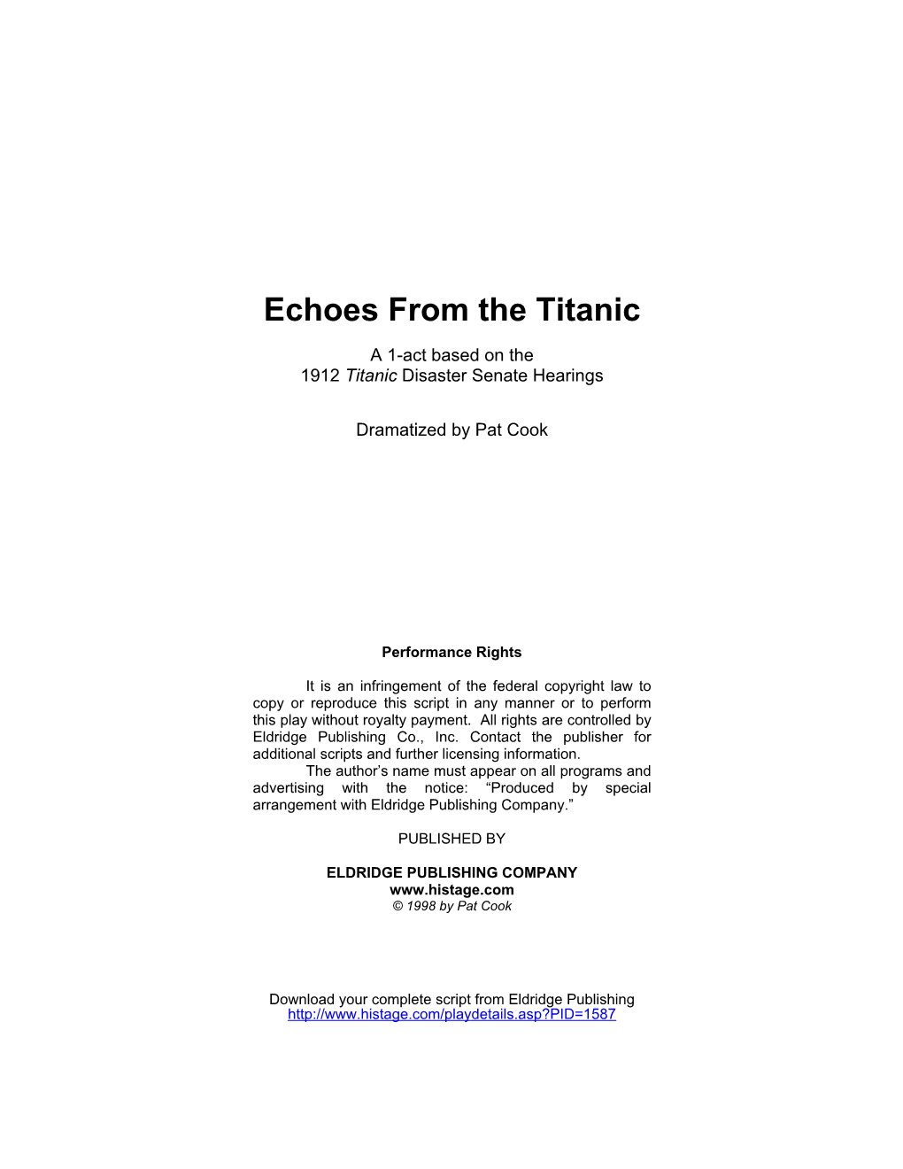 Echoes from the Titanic