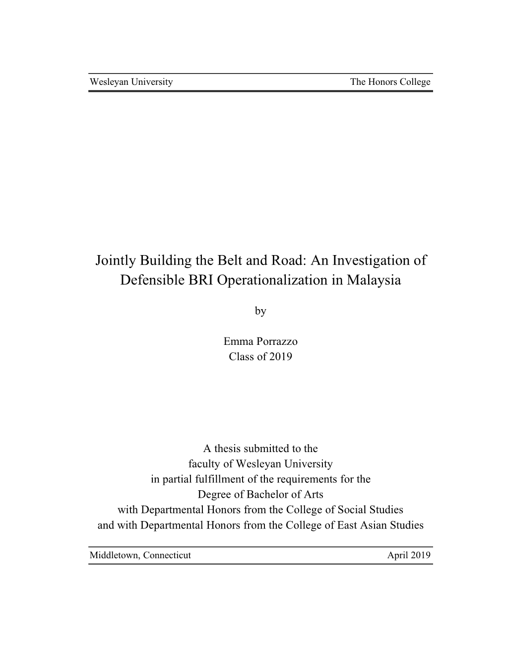 An Investigation of Defensible BRI Operationalization in Malaysia