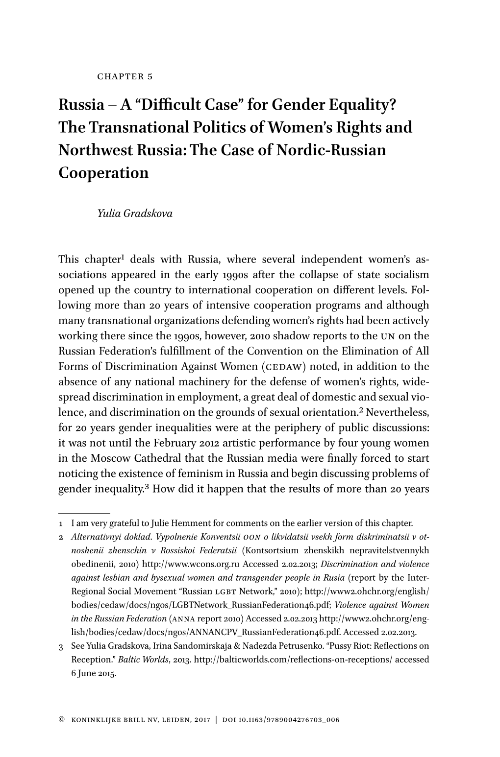 For Gender Equality? the Transnational Politics of Women’S Rights and Northwest Russia: the Case of Nordic-Russian Cooperation