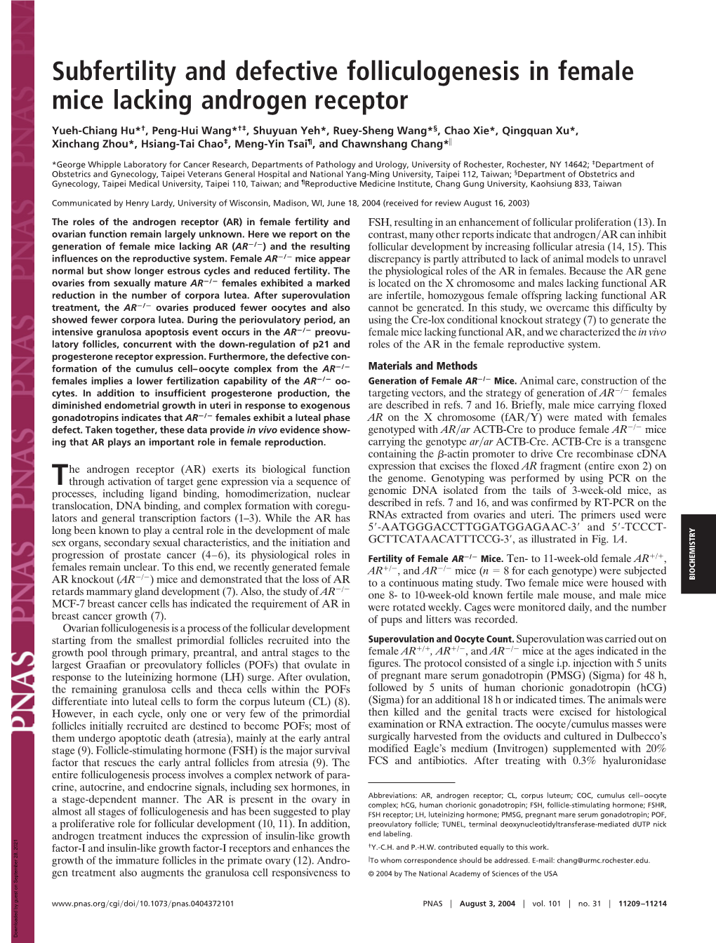 Subfertility and Defective Folliculogenesis in Female Mice Lacking Androgen Receptor