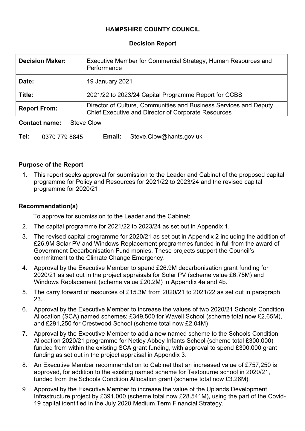 HAMPSHIRE COUNTY COUNCIL Decision Report Decision Maker