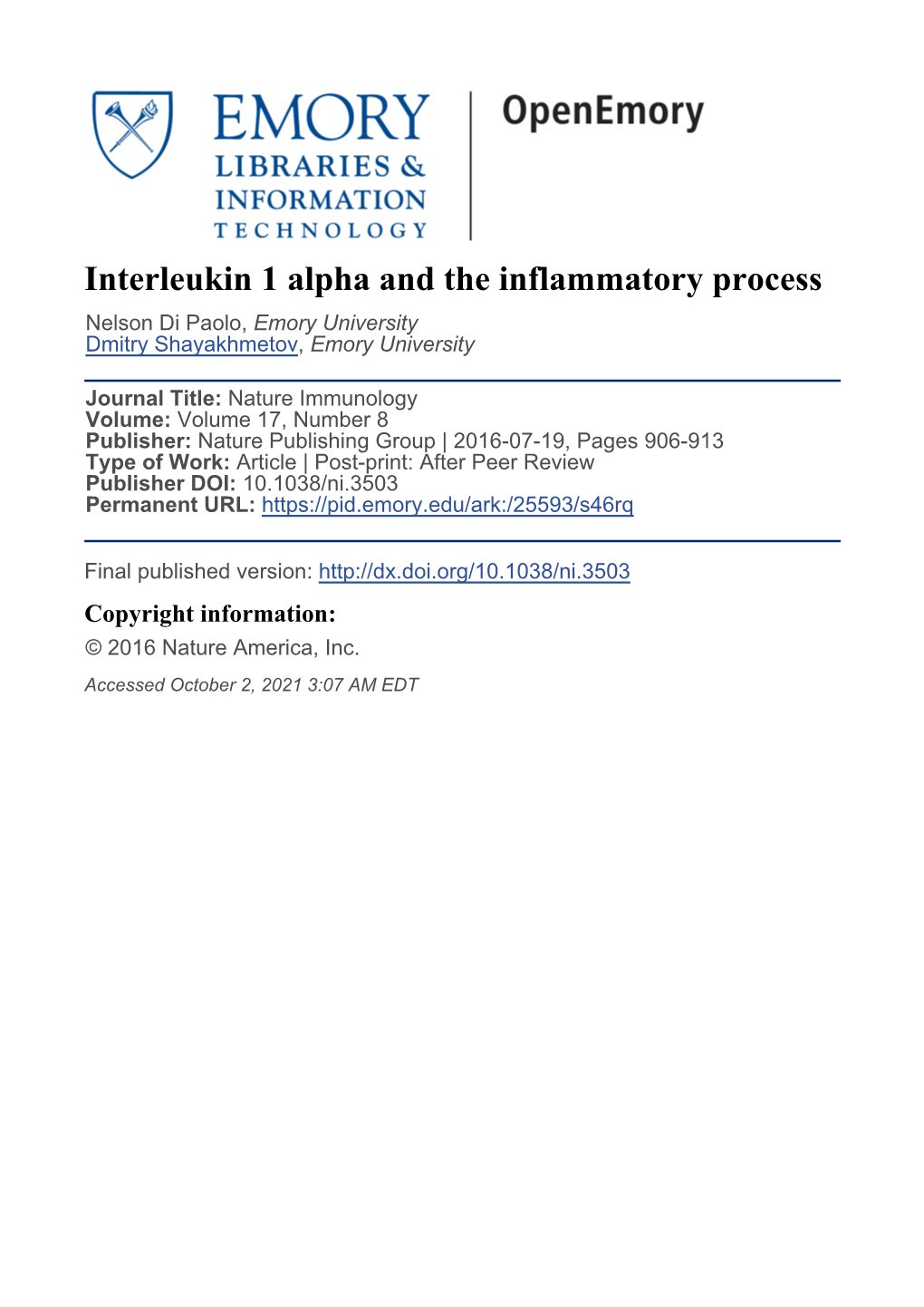 Interleukin 1 Alpha and the Inflammatory Process Nelson Di Paolo, Emory University Dmitry Shayakhmetov, Emory University