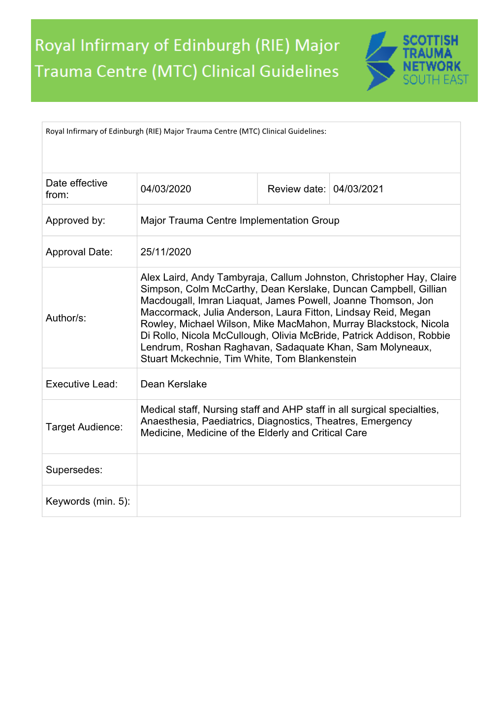 Major Trauma Centre Implementation Group Approval Date