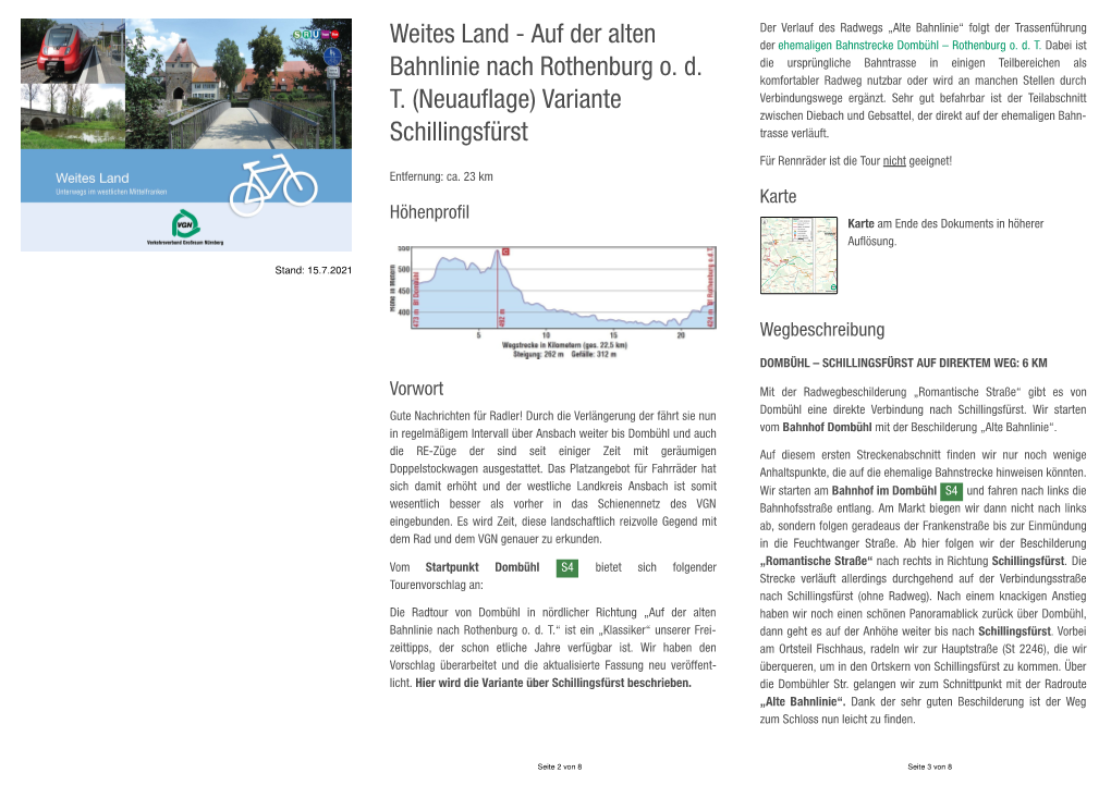 Weites Land - Auf Der Alten Der Verlauf Des Radwegs „Alte Bahnlinie“ Folgt Der Trassenführung Der Ehemaligen Bahnstrecke Dombühl – Rothen Burg O