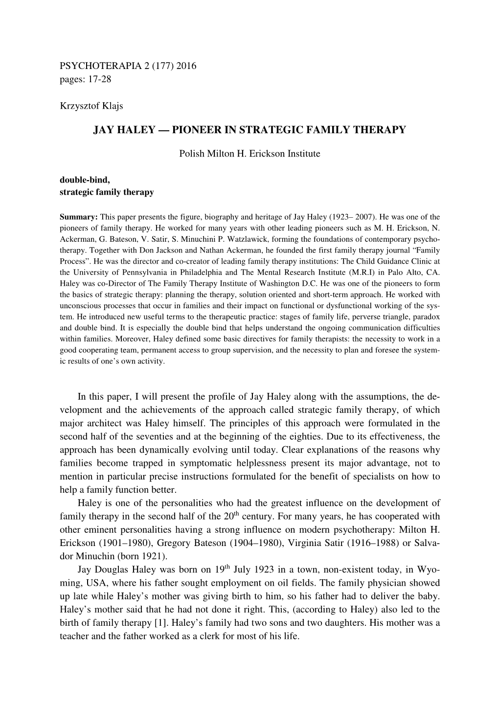 Jay Haley — Pioneer in Strategic Family Therapy