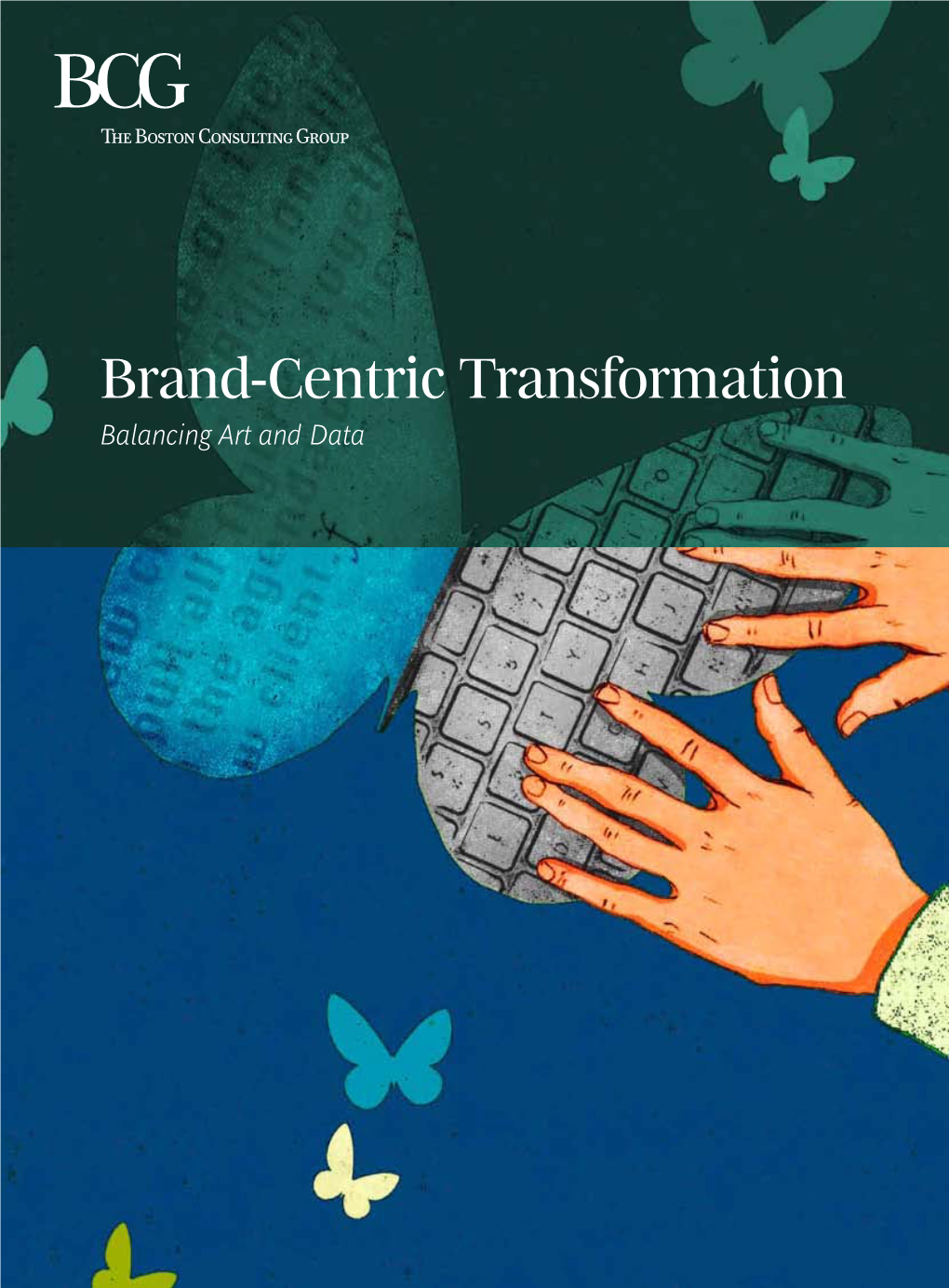 Brand-Centric Transformation