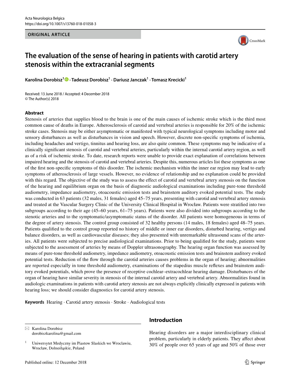 The Evaluation of the Sense of Hearing in Patients with Carotid Artery Stenosis Within the Extracranial Segments