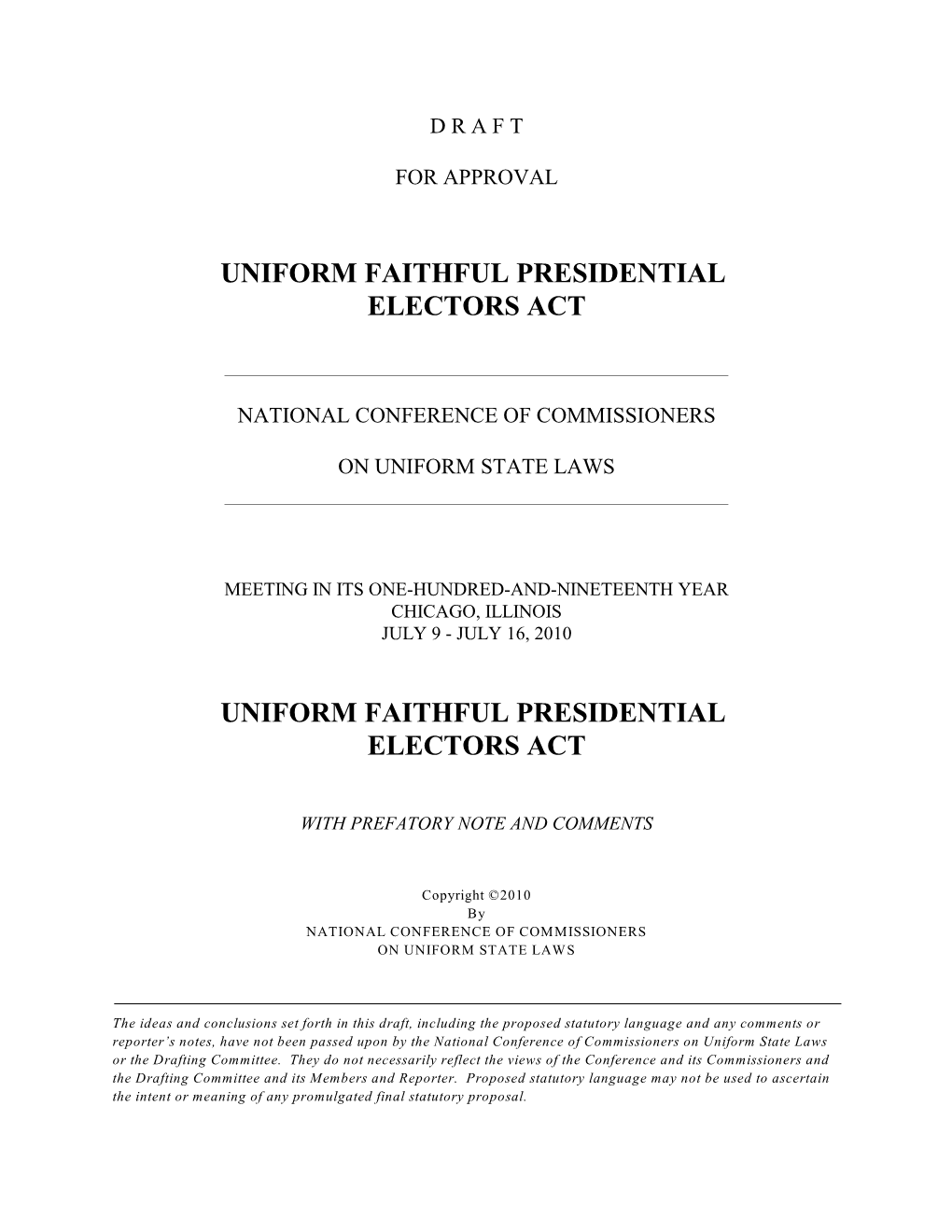 Uniform Faithful Presidential Electors Act