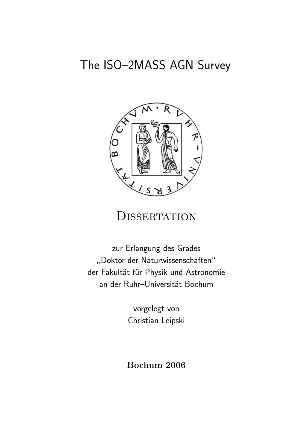 The ISO–2MASS AGN Survey Dissertation