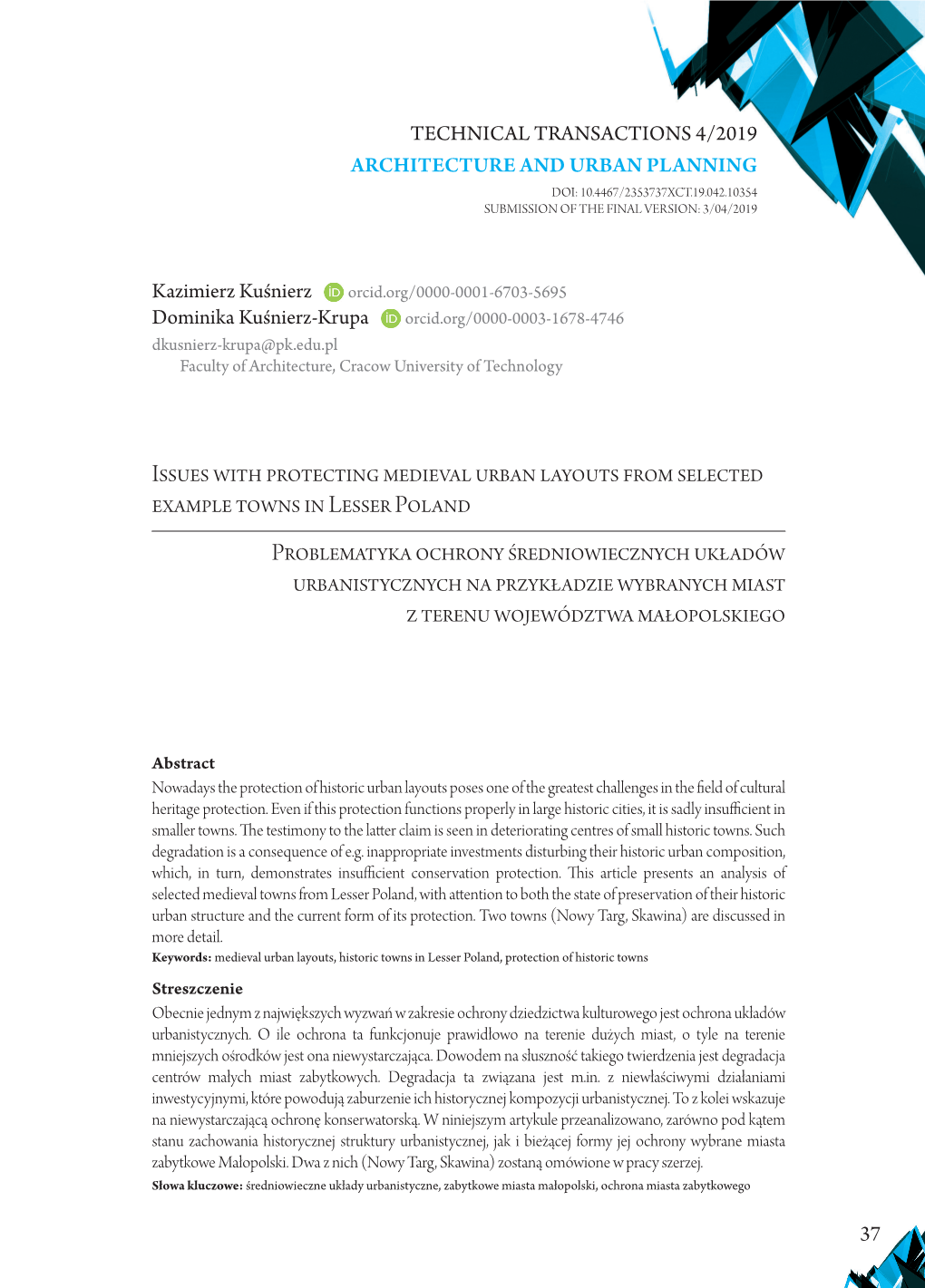 Issues with Protecting Medieval Urban Layouts from Selected Example