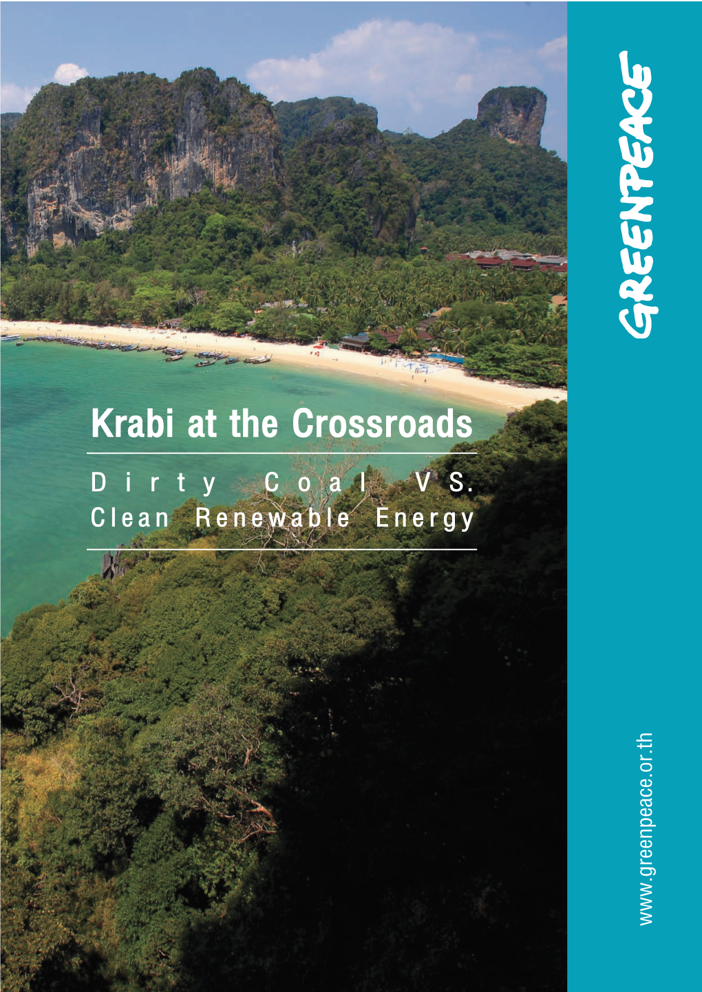 Krabi at the Crossroads D I R T Y C O a L V S