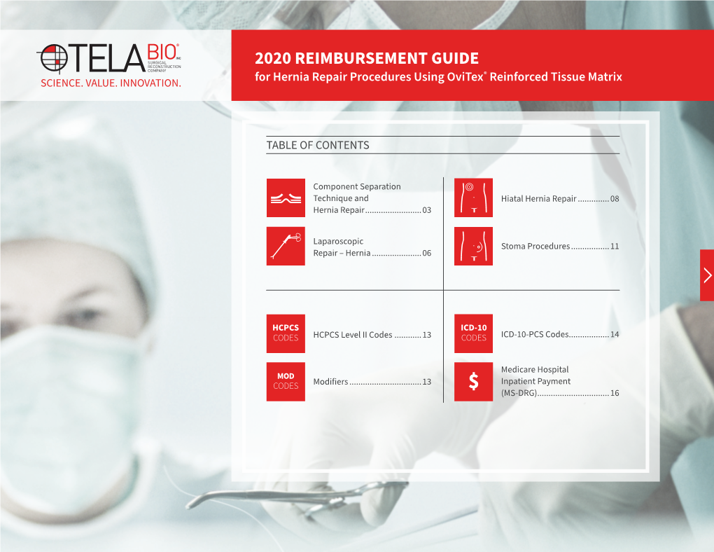 2020 REIMBURSEMENT GUIDE for Hernia Repair Procedures Using Ovitex® Reinforced Tissue Matrix