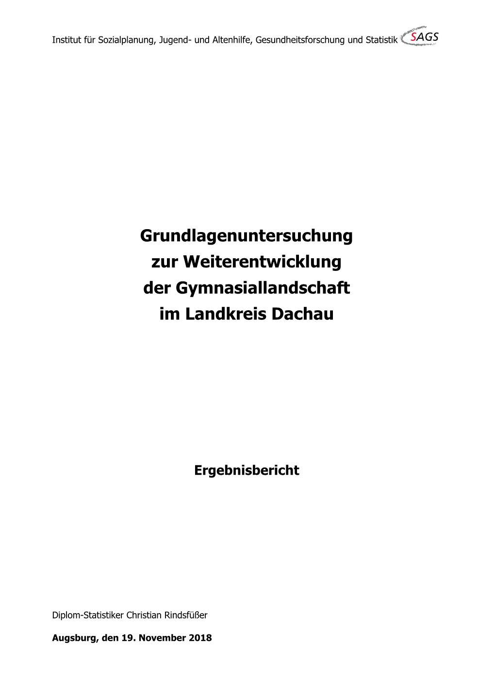 Grundlagenuntersuchung Zur Weiterentwicklung Der Gymnasiallandschaft Im Landkreis Dachau