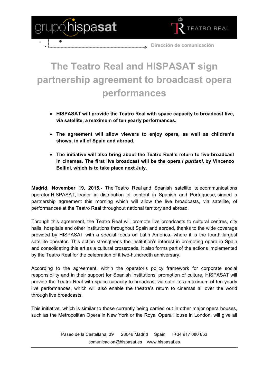 The Teatro Real and HISPASAT Sign Partnership Agreement to Broadcast Opera Performances