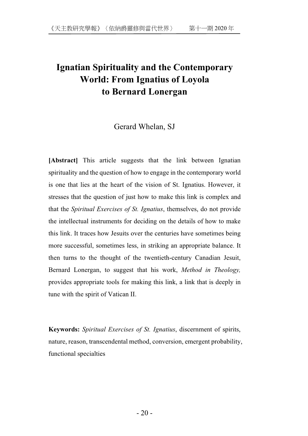 Ignatian Spirituality and the Contemporary World: from Ignatius of Loyola to Bernard Lonergan