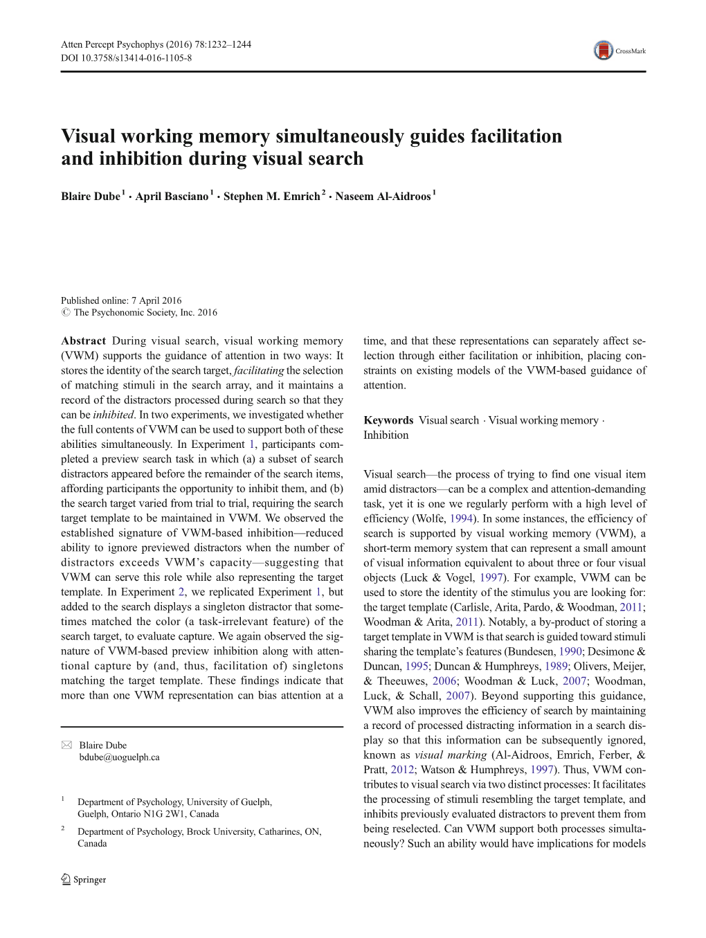 Visual Working Memory Simultaneously Guides Facilitation and Inhibition During Visual Search