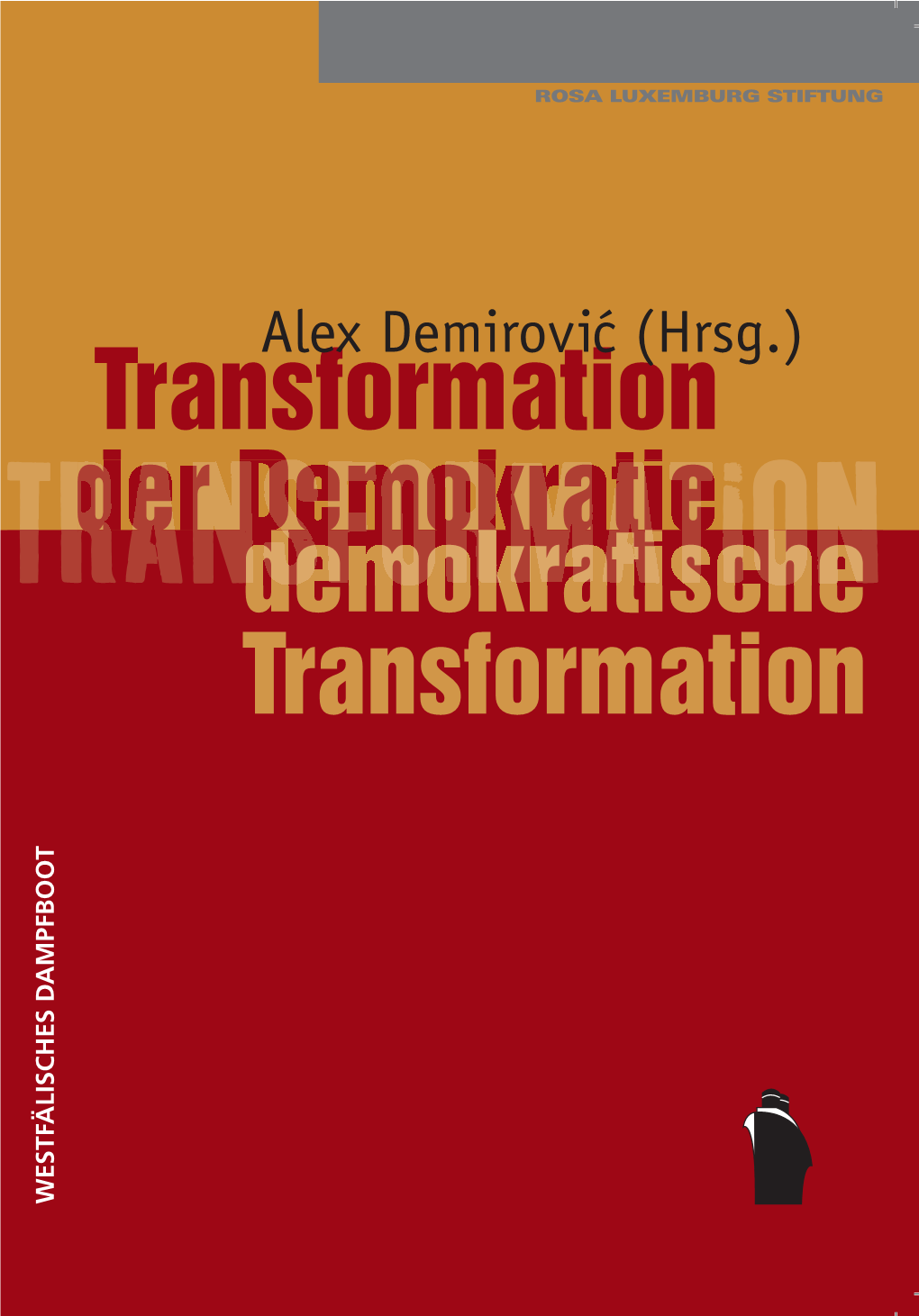 Transformation Der Demokratie Demokratische Transformation