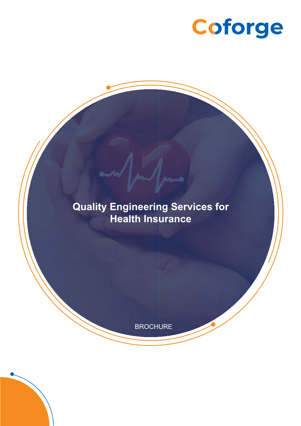 Quality Engineering Services for Health Insurance