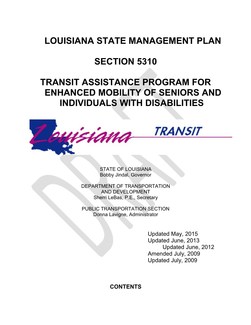 Transit Assistance Program for Enhanced Mobility of Seniors and Individuals with Disabilities