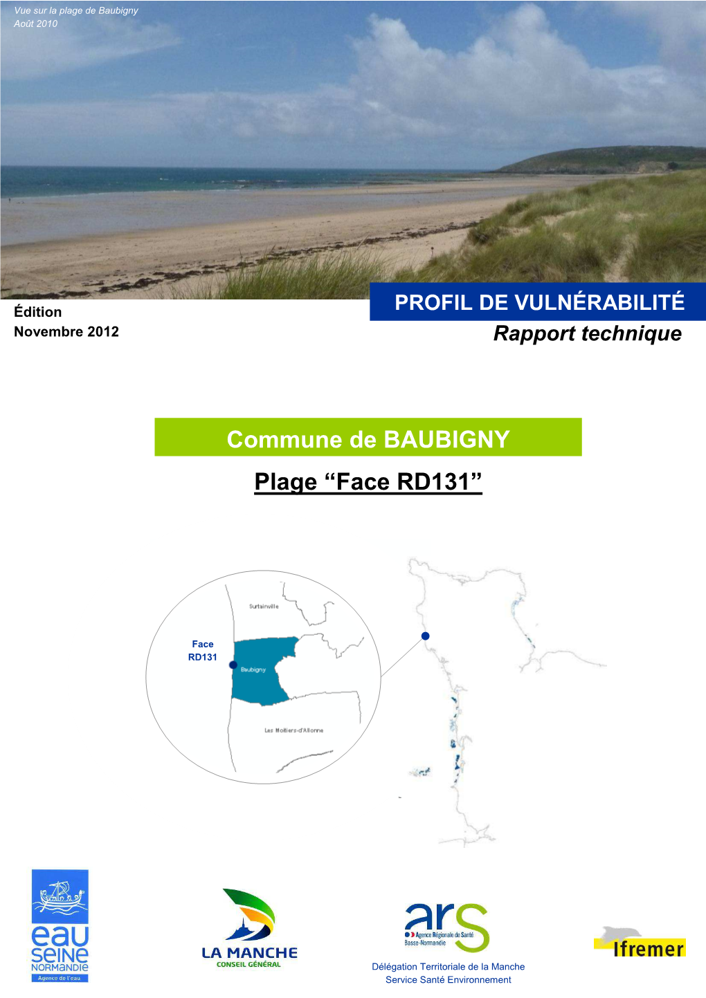 Plage “Face RD131” Commune De BAUBIGNY