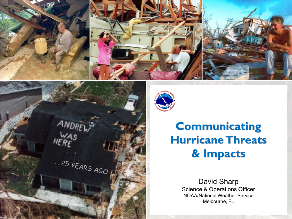 Communicating Hurricane Threats & Impacts (David Sharp)