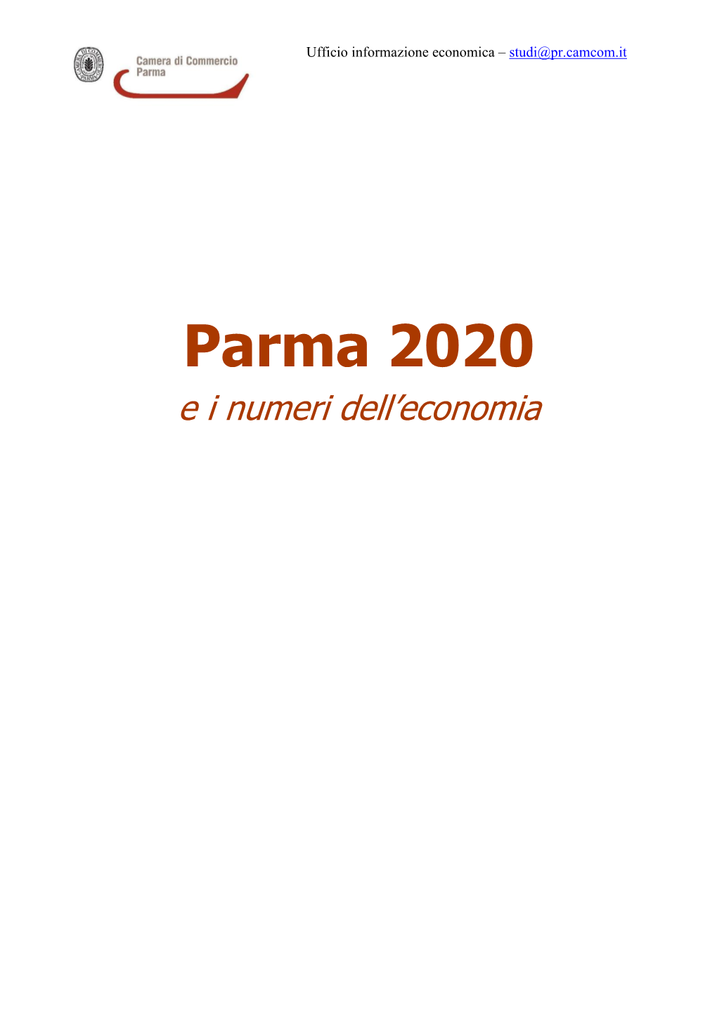 Parma 2020 E I Numeri Dell’Economia
