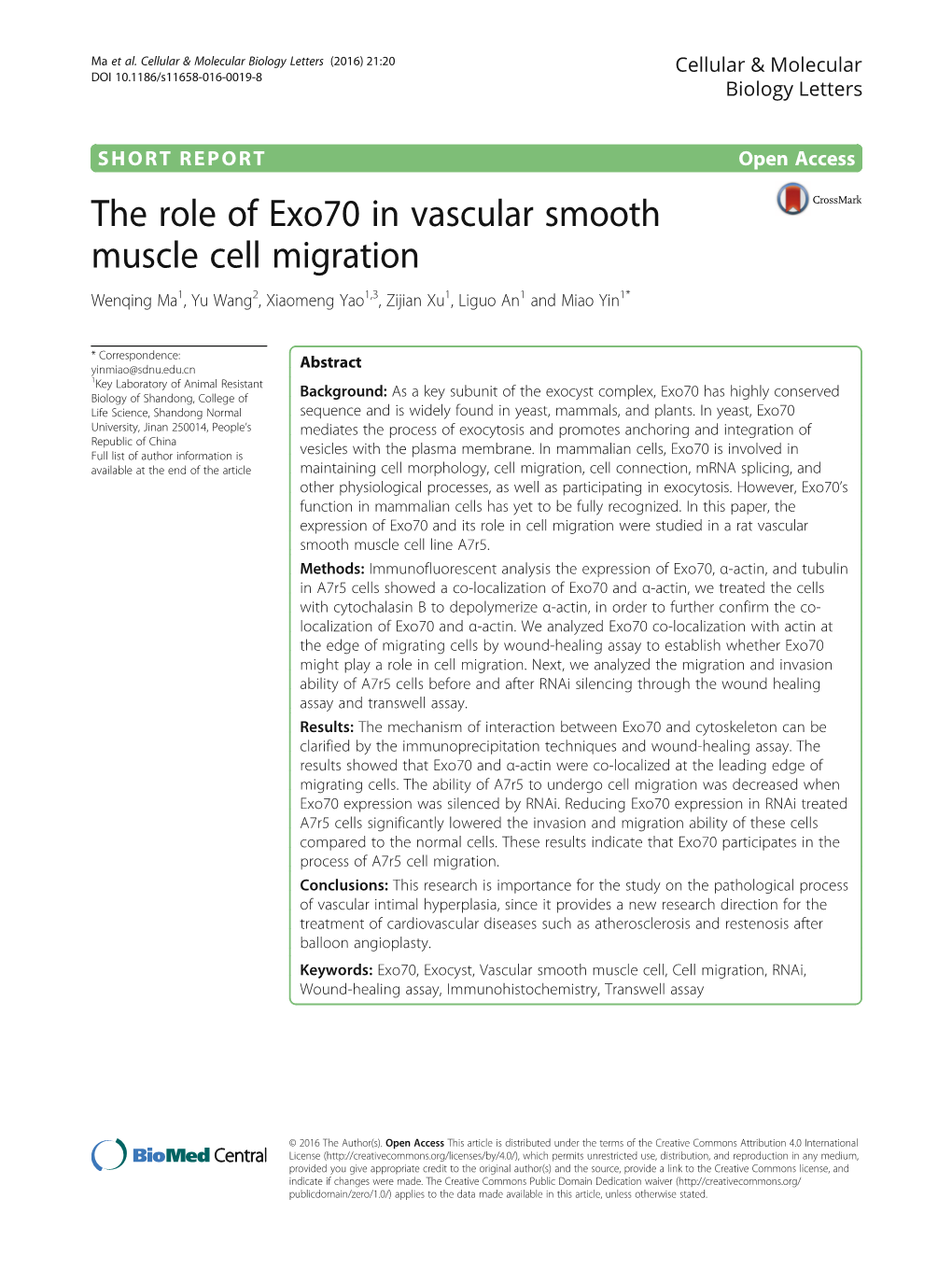 The Role of Exo70 in Vascular Smooth Muscle Cell Migration Wenqing Ma1, Yu Wang2, Xiaomeng Yao1,3, Zijian Xu1, Liguo An1 and Miao Yin1*