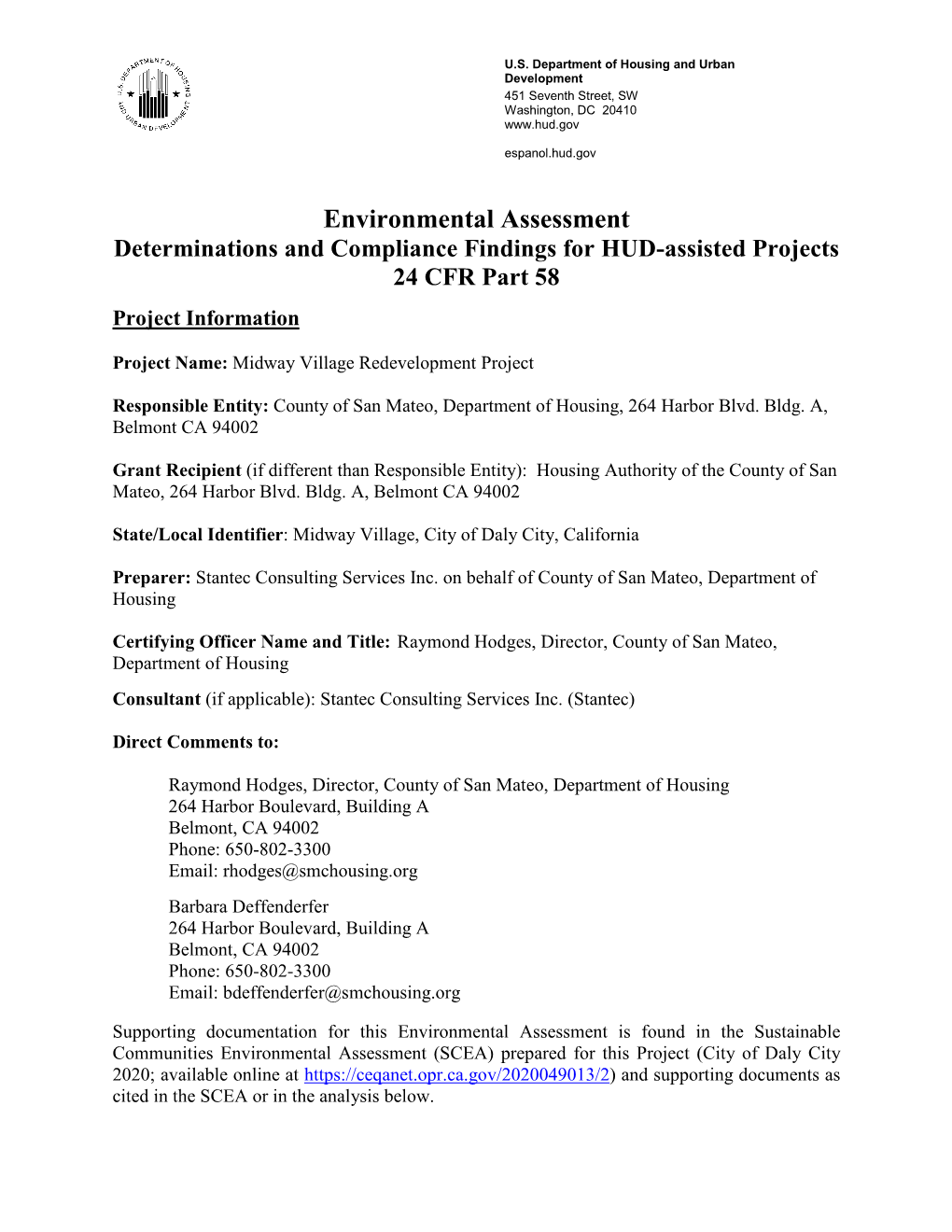 Environmental Assessment Determinations and Compliance Findings for HUD-Assisted Projects 24 CFR Part 58