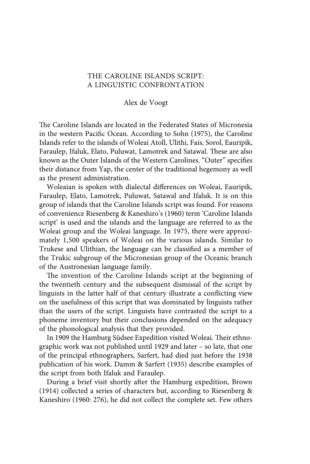 The Caroline Islands Script: a Linguistic Confrontation