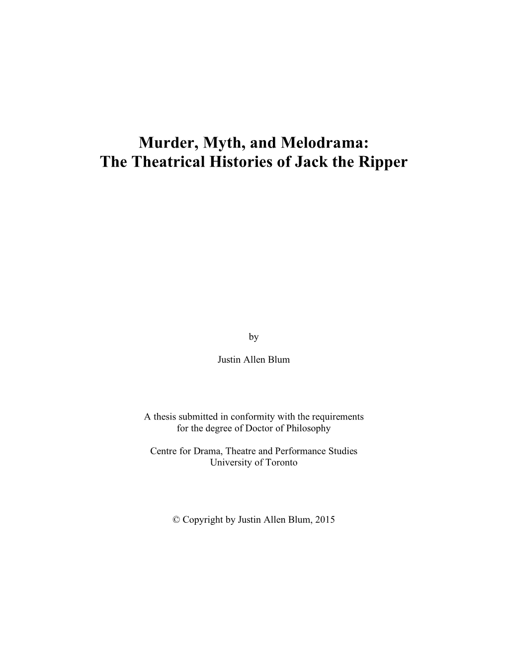 The Theatrical Histories of Jack the Ripper