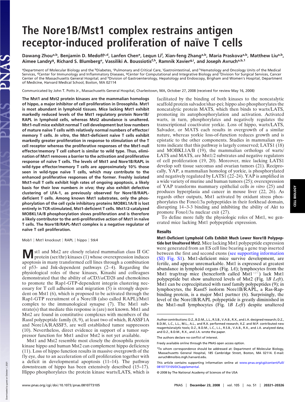 The Nore1b/Mst1 Complex Restrains Antigen Receptor-Induced Proliferation of Naïve T Cells