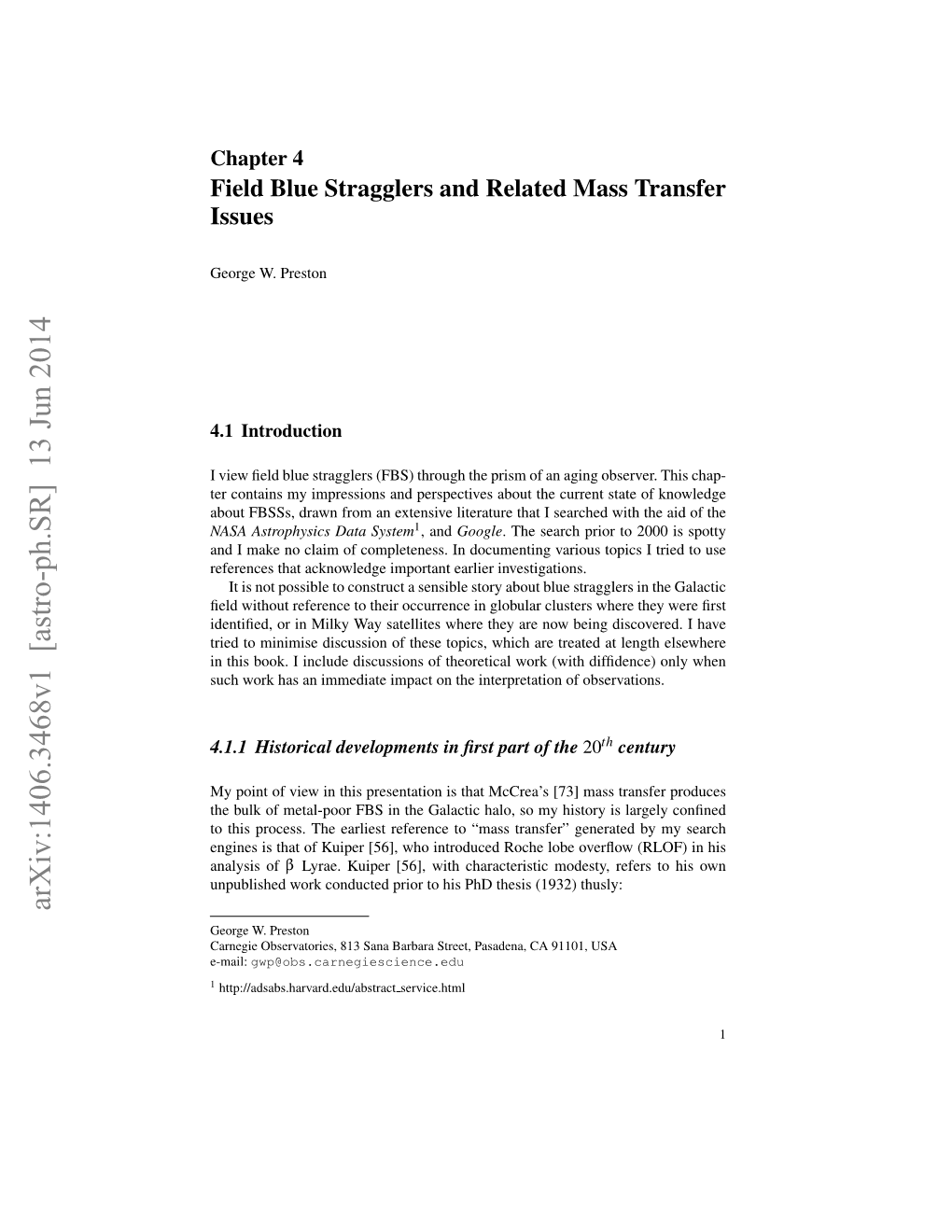 Field Blue Stragglers and Related Mass Transfer Issues